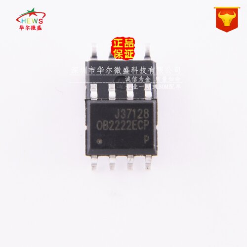 全新原装 假一赔十 OB2222ECP OB2222ECPA 贴片SOP8 电源管理芯片
