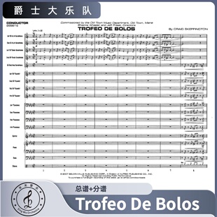 爵士大乐队 Bolos 总谱 分谱 乐队重奏 Trofeo