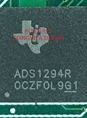 ADS1294RIZXGR  ADS1294R  BGA 封装  原装拆机质量保证 询价