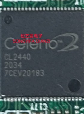 CL2440  QFN80封装  CELENO  原装拆机IC 质量保证 现货 询价为准