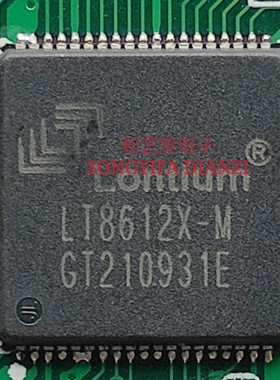 LT8612X-M  QFN76封装  LONTIUM  原装拆机  质量保证  现货