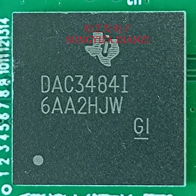 DAC3484IZAYR  DAC3484IRKDR  BGA和QFN封装 原装拆机 询价