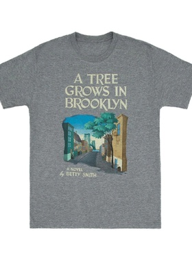 a tree grows in brooklyn 布鲁克林有棵树 男女同款直喷短袖T恤