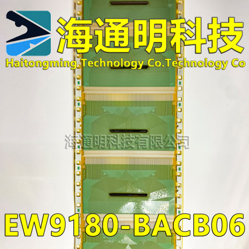 原型号EW9180-BACB06 全新卷料+切片 液晶COF驱动TAB 原装直拍