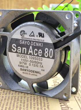 原装山洋 8025 8CM 110V 109S033 9W 0.12/0.1A SAN ACE 80风扇