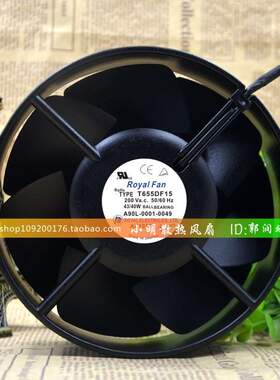 TYPE T655DF15 A90L-0001-0049 原装正品日本ROYALFAN 耐高温风机