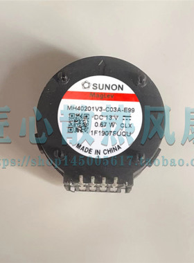 4513HQ/MH40201V3-C03A-E99 4020 13V 0.046A SUNON风扇 原装风扇