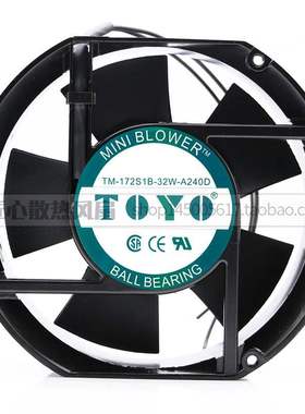 全新 TOYO TM-172S1B-32W-A240D 17251 220/240V 散热风扇