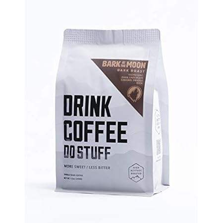DRINK COFFEE DO STUFF， Bark at the Moon， Blend， Whole Bea