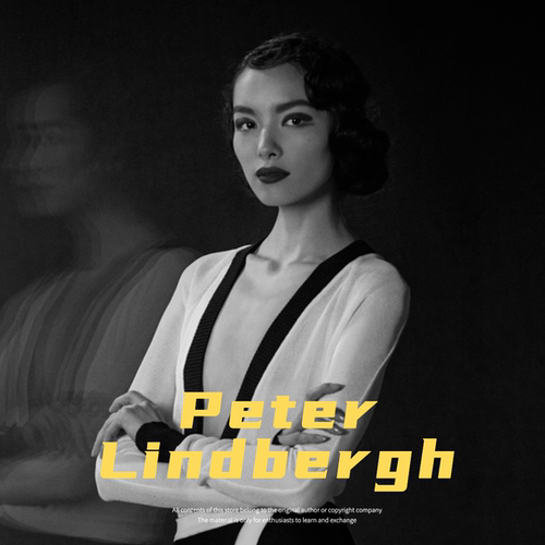Peter Lindbergh 彼得林德伯格时尚摄影界的魔力诗人摄影学习素材