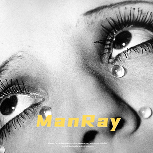 达达主义 摄影超现实先锋 摄影大师黑白参考素材 Ray 曼雷Man
