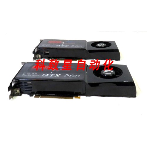 工业配件EVGA GEFORCE GTX 260 CORE216 显卡