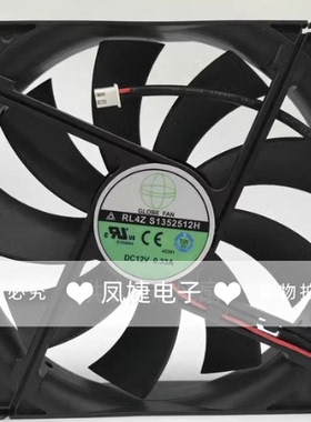 GLOBE FAN RL4Z S1352512H 12V 0.33A 13.5厘米 机箱电源散热风扇