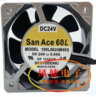 三洋SanAce60L 109L0624M402/403 24V 0.04A 6025 金属框散热风扇