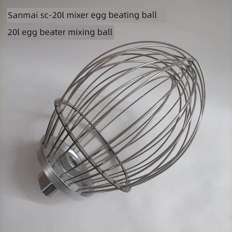 Sanmai Sc-20L混合蛋球商用蛋打器配件混合球和面团挂钩混合打蛋
