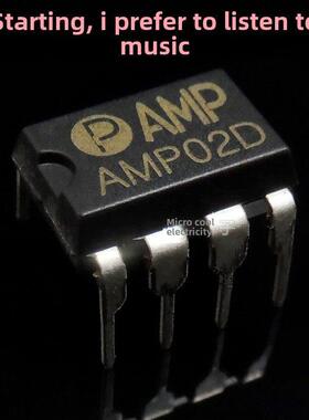 AMP02D双运放升OPA2604 2134PA AD827AQ SQ HDAM9988AP SE5532AFE