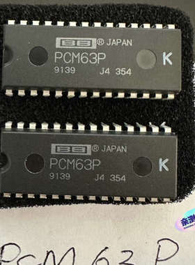 3.5折！PCM63P解码芯片一对。型号：PCM63P议价
