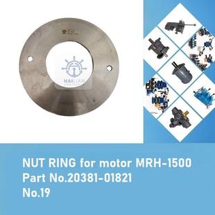 No.20381 Part 01821 1500液压马达螺母环 MRH