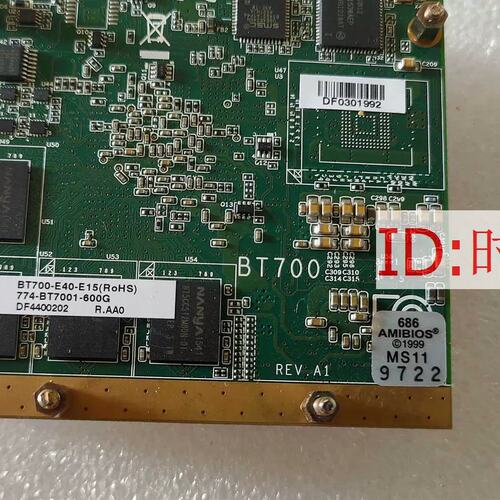 BT700 REV.A1主板 BT700-E40-E15 774-BT7001-600G工业主板议价