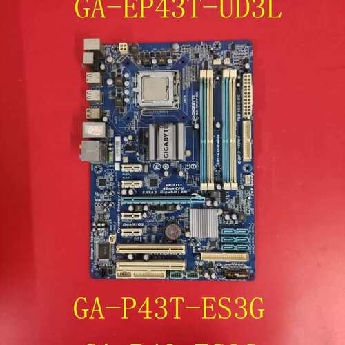P43主板GA-EP43T-S3L/UD3L GA-P43-ES3G GA-P43T-ES3G主板议价