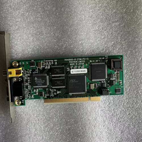 板卡79140D00-01 FDM-PCIV PHOTRON LIMITED MADE IN JAPAN议价
