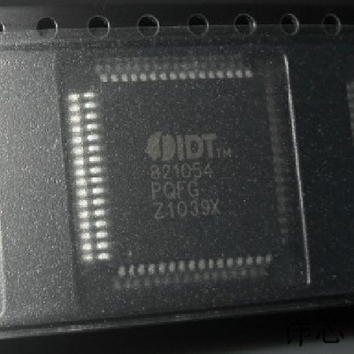 IDT821054PQFG全新原装 原厂渠道 咨询下单 保证质量