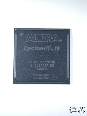 EP4CE75F23C8N全新原装 原厂渠道 咨询下单 保证质量