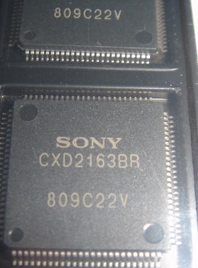 CXD2163BR全新原装 原厂渠道 咨询下单 保证质量