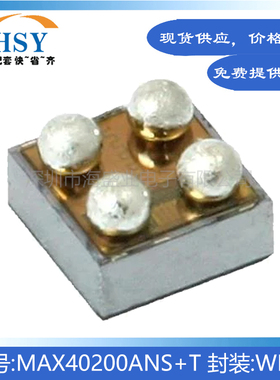MAX40200ANS+T 贴片封装WLP4半导体专业电源管理PMIC芯片集成电路