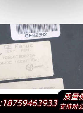 GE Fanuc工业模块，型号IC660EBD020E和IC.询价
