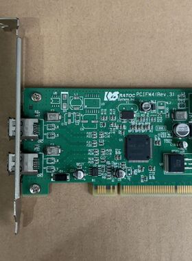 日本RATOC PCIFW4（rev.3）  现货拆机