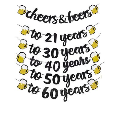 Cheers To Beers 21st 30th 40th 50th 60th Years Birthday Part