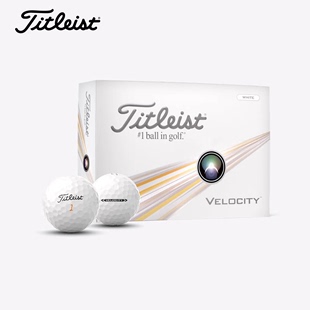 正品 为距离而生 爆炸性球速 Titleist泰特利斯Velocity高尔夫球