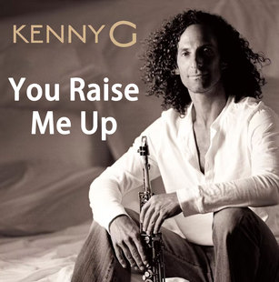 You Raise Me Up 典藏版 肯尼基 Kenny G 扒谱服务 萨克斯谱 伴奏