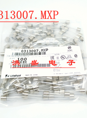 Littelfuse力特 0313007.MXP 6*32延时玻璃保险丝管313 T7AL250VP