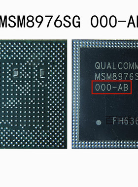 适用于OPPO R9SP CPU MSM8976SG 000-AB  000-AA 芯片IC