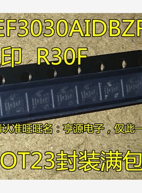 REF3030A AIDBZR 丝印R30F REF3020AIDBZ AIDBZR丝印R30B SOT23-3