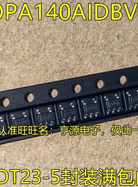 OPA140AIDBVR OPA140AIDBVT 丝印0140 SOT23-5 OPA140AIDR SOP8