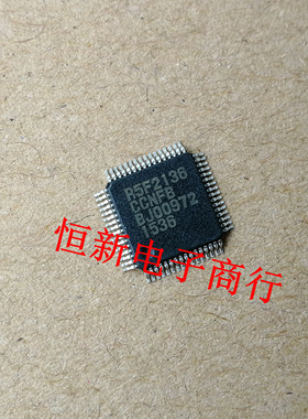 R5F2136CCNFB R5F2136 QFP 汽车电脑板芯片 进口现货  可直拍