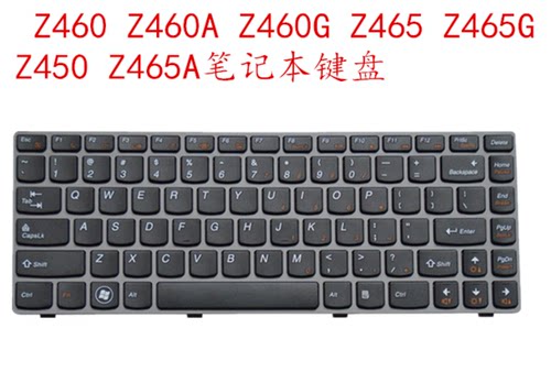 联想 Z460 Z460A Z460G Z465 Z465G Z450 Z465A笔记本键盘全新