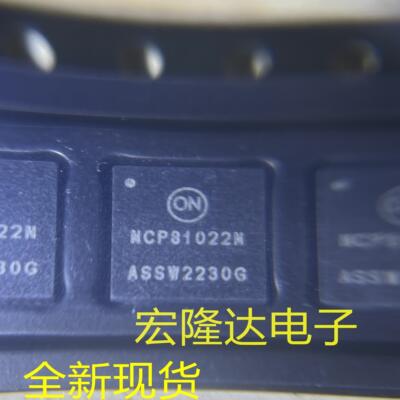 NCP81022MNTXG 全新原装 现货 NCP81022N  NCP81022