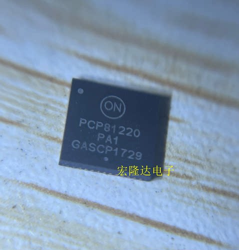 PCP81220MNTXG PCP81220 NCP81220 NCP81220MNTXG QFN 现货