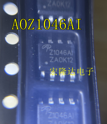 AOZ1046 AOZ1046AI 丝印 Z1046AI 全新原装 热卖 SOP8