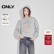 ONLY2026春季 12519R006 街头风宽松印花纯棉连帽卫衣女 新款 个性