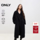 ONLY2025冬季 新款 轻奢绵羊毛山羊绒宽松枪驳领系带毛呢大衣外套女