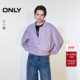 舒适宽松双向拉链实用斜插口袋短款 ONLY2026春季 新款 落肩外套女