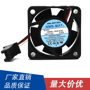 B39 05W 1608KL 发那科FANUC系统驱动器风扇 0.07A 0.08A 24V NMB