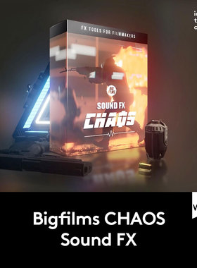 CHAOS – Sound FX 740组科幻武器打斗爆炸魔法音效配音设计素材