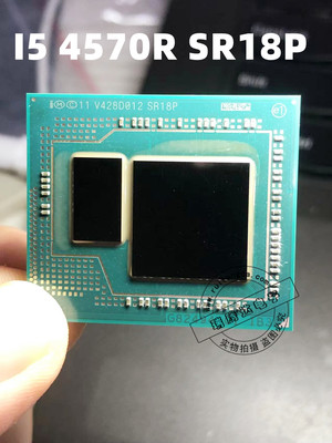 4代CPU I5 4570R SR18P I7 4850HQ SR18H I7 4750HQ SR18J BGA