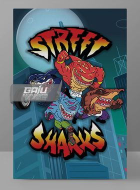 鲨鱼侠装饰画街头鲨鱼壁画Street Sharks墙画原创收藏高清挂画